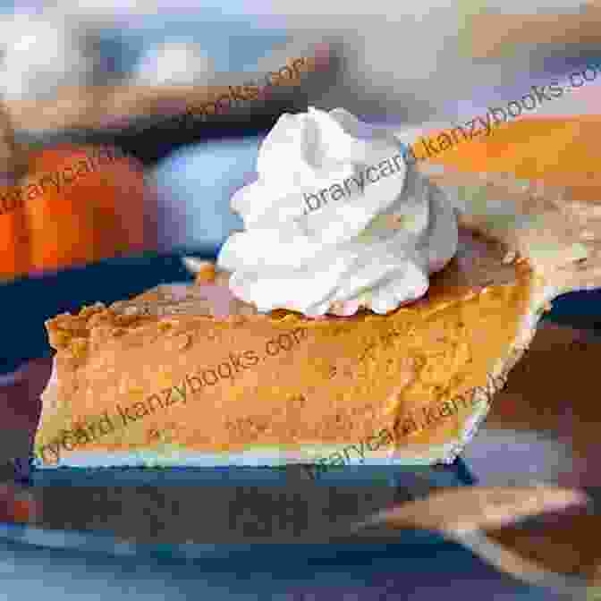 A Slice Of Pumpkin Pie, Featuring A Flaky Crust And Creamy Filling 123 Impressive Thanksgiving Recipes: Cook It Yourself With Thanksgiving Cookbook