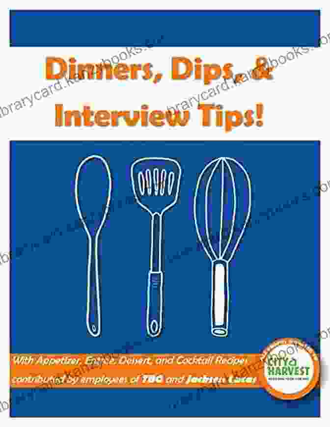 Dinners, Dips, And Interview Tips Book Cover Dinners Dips Interview Tips BookSumo Press