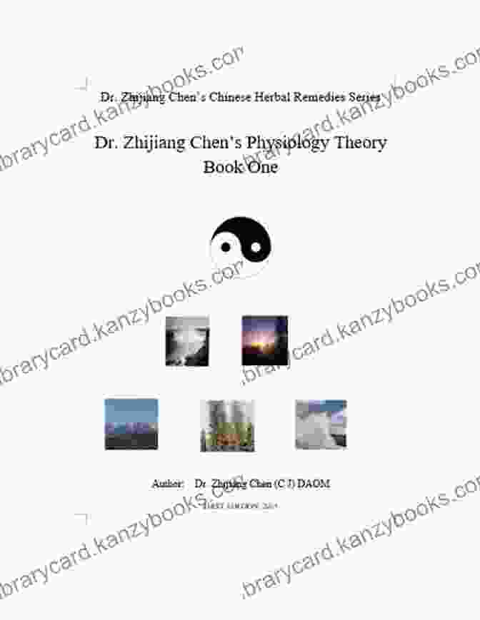 Dr. Zhijiang Chen Dr Zhijiang Chen S Physiology Theory One: Physiology One Focuses On The Warm Dry Cold And Moist Body Energies And Functions Pathogenesis Pathogens Cause And Remedies