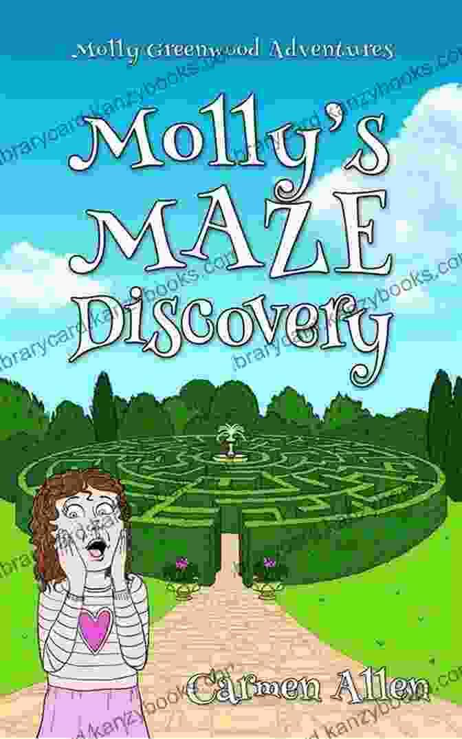 Molly Greenwood Adventures Book Cover Molly S Big Decision: A Heart Warming Tale Of Wonder With A Surprising Twist (Molly Greenwood Adventures 1)