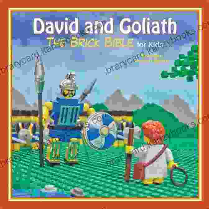 The Brick Bible For Kids: David And Goliath By Brendan Powell Smith David And Goliath: The Brick Bible For Kids