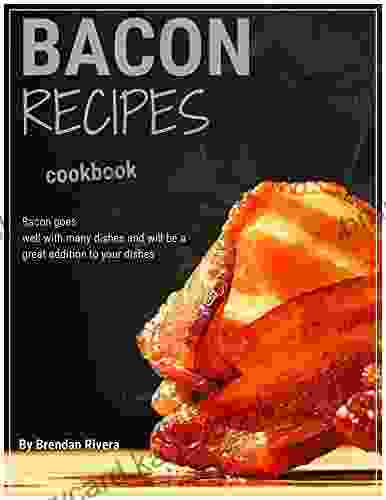 Bacon Recipes: Bacon Always With Your Food