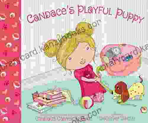 Candace S Playful Puppy Candace Cameron Bure