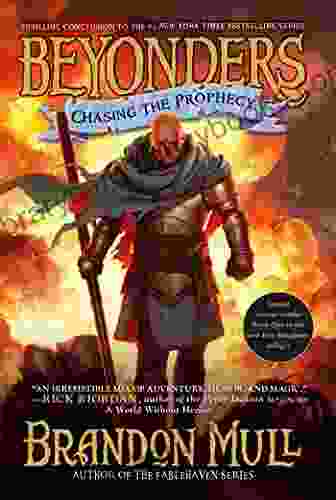 Chasing The Prophecy (Beyonders 3)