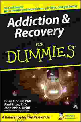 Addiction And Recovery For Dummies