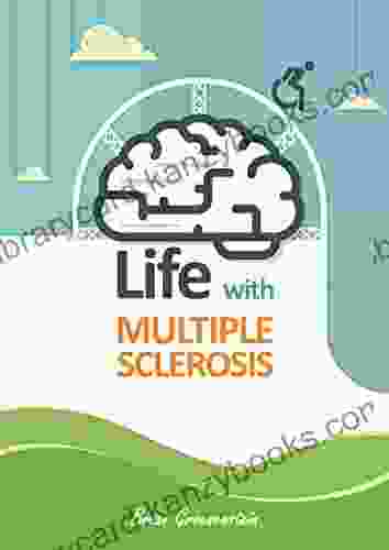 Life With Multiple Sclerosis Brian Groenenstein