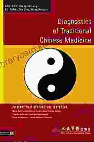 Diagnostics Of Traditional Chinese Medicine (International Acupuncture Textbooks)