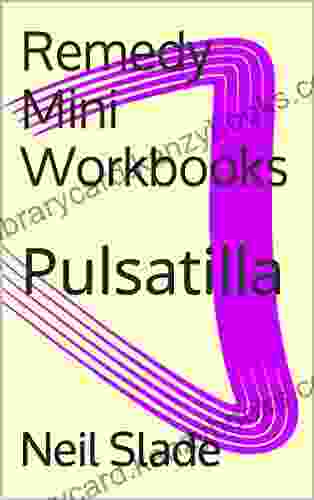 Remedy Mini Workbooks: Pulsatilla Buddhist Text Translation Society