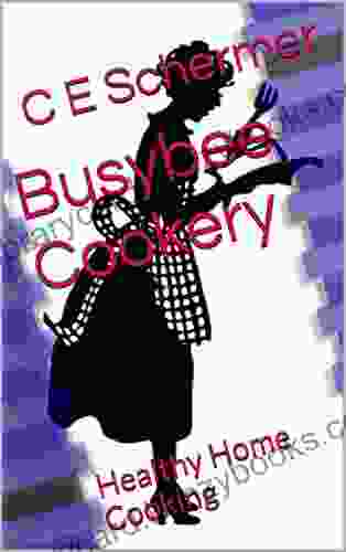 Busybee Cookery: Healthy Home Cooking