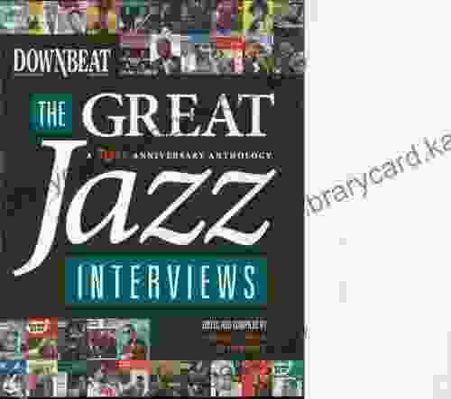 DownBeat The Great Jazz Interviews: A 75th Anniversary Anthology