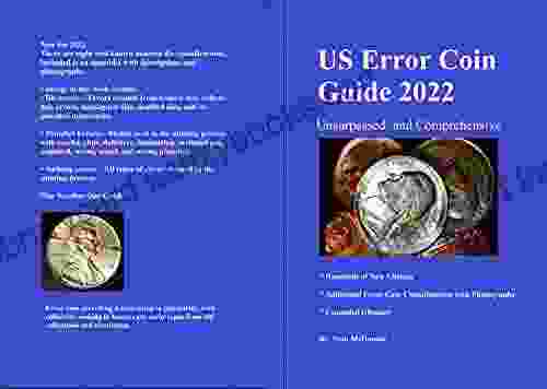 U S Error Coin Guide 2024: Comprehensive And Unsurpassed