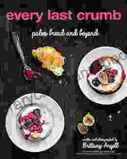 Every Last Crumb Brittany Angell