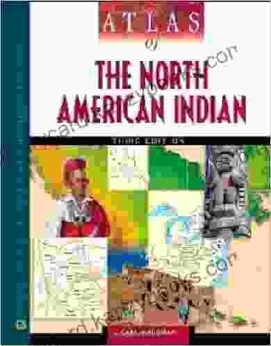 Atlas Of The North American Indian (Facts On File Library Of American Literature)