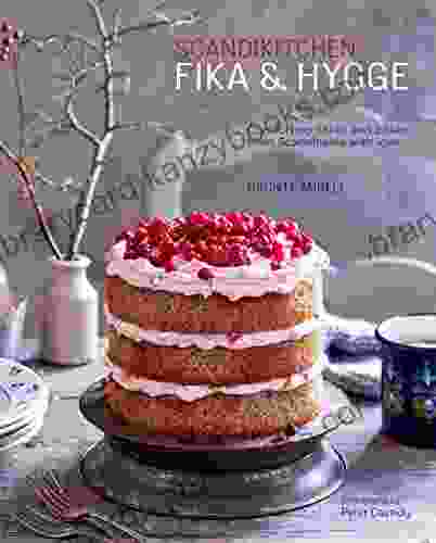 ScandiKitchen: Fika And Hygge: Comforting Cakes And Bakes From Scandinavia With Love