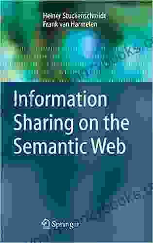 Information Sharing On The Semantic Web (Advanced Information And Knowledge Processing)