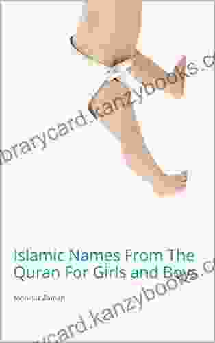 Islamic Names From The Quran For Girls And Boys: Islamic Names From The Quran For Girls And Boys