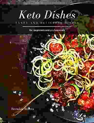 Keto Dishes: Tasty And Delicious Dishes