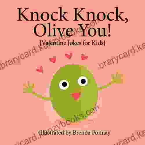 Knock Knock Olive You (Illustrated Jokes)