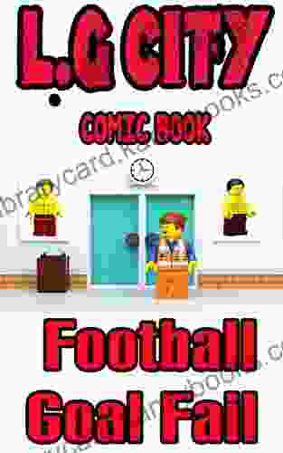 LG City Comic Book: Football Goal Fail