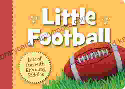 Little Football: Lots of Fun with Rhyming Riddles (Little Sports)