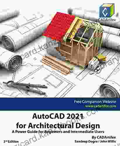 AutoCAD 2024 for Architectural Design: A Power Guide for Beginners and Intermediate Users