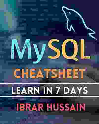 MySQL Cheatsheet For Beginnger: Learn In 7 Days