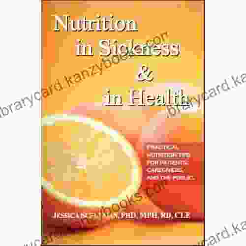 Nutrition In Sickness And In Health