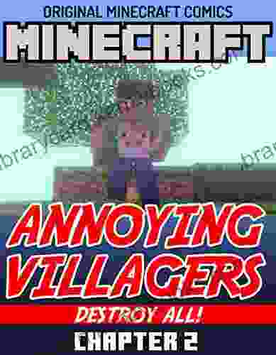 Original Minecraft Comics: Annoying Villagers Destroy All Chapter 2