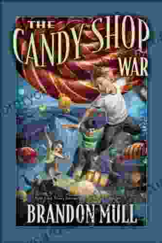 The Candy Shop War Brandon Mull