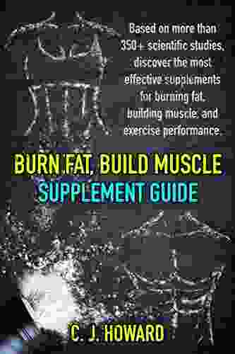 Burn Fat Build Muscle: Supplement Guide