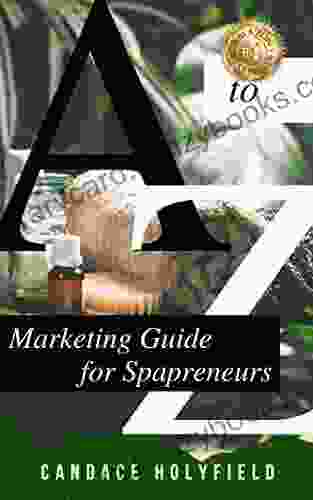 A To Z Marketing Guide For Spapreneurs