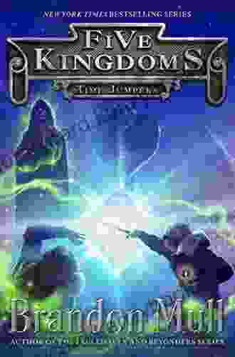 Time Jumpers (Five Kingdoms 5)