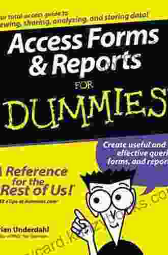 Access Forms And Reports For Dummies