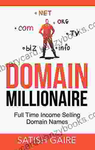 Domain Millionaire: Full Time Income Selling Domain Names