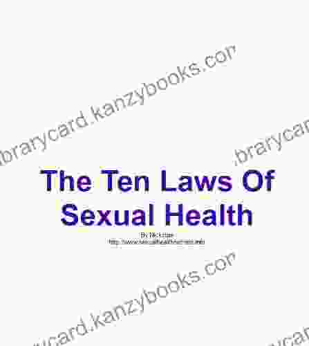 The Ten Laws Of Sexual Health For Men