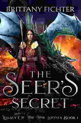 The Seer S Secret (Legacy Of The Time Stones Trilogy 1)